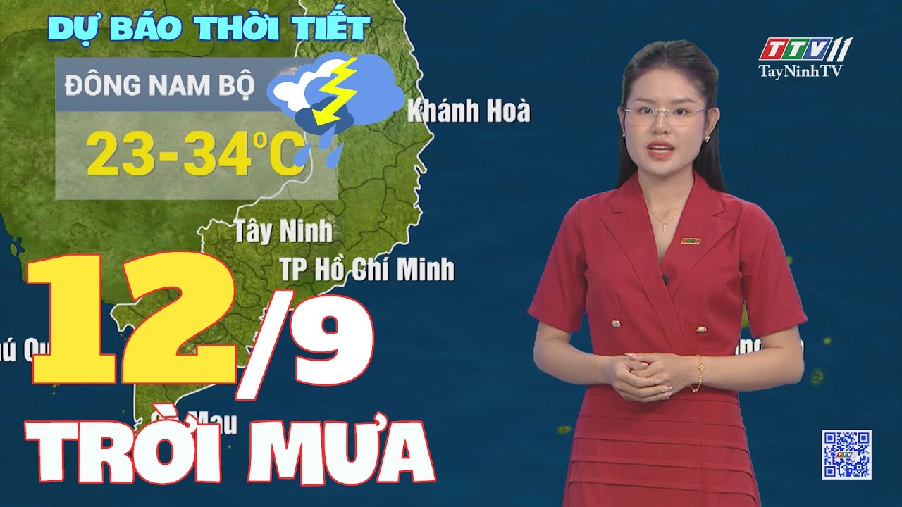 Bản tin thời tiết 12-9-2024 | TayNinhTVENT